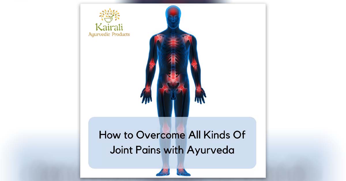 Joint Pain Treatment - All Kinds Of Joint Pain With Ayurveda