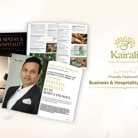 Kairali Ayurvedic Group featured in SV Business & Hospitality Leaders Magazine, showing Executive Director Abhilash K Ramesh on the open magazine spread alongside the Kairali brand logo.