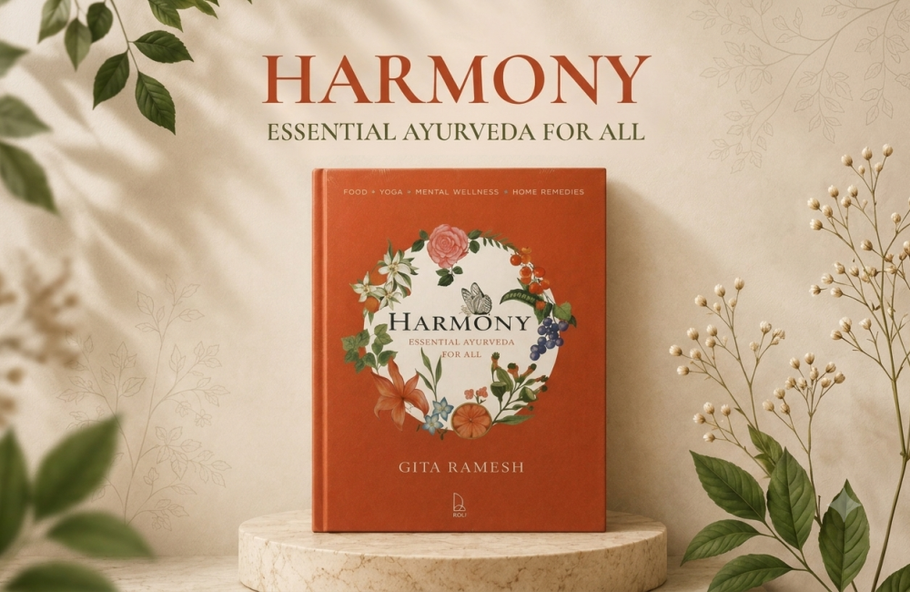 Harmony by Gita Ramesh, Essential Ayurveda for All book on food, yoga, mental wellness and mindful living