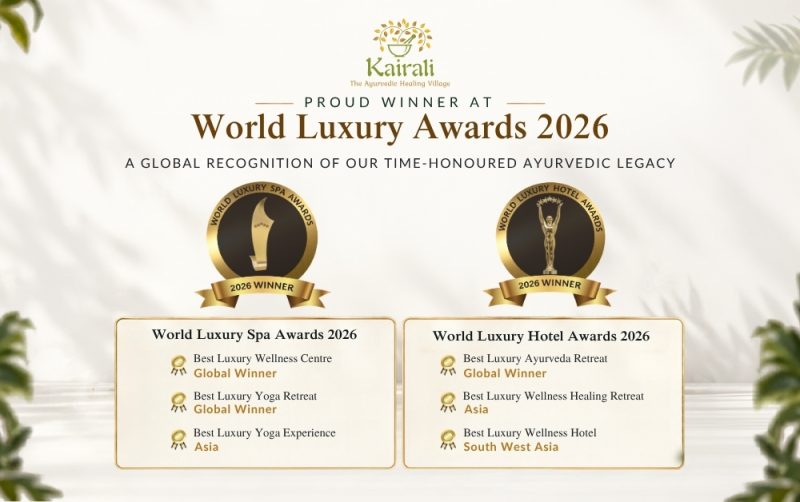 Kairali World Luxury Awards 2026 announcement featuring six honours at the World Luxury Hotel and Spa Awards, including three Global Winner titles.